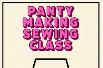 Panty Making Sewing